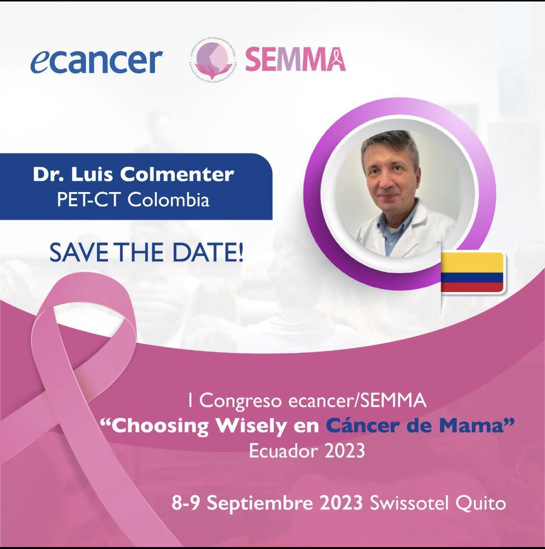 I Congreso Choosing Wisely en Cáncer de Mama en Ecuador
Quito, 08 y 09 de septiembre 2023
#ENDCancer #LatinosinOncology