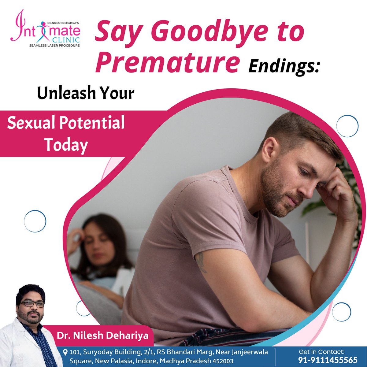 Say Goodbye to Premature Endings:
Unleash Your Sexual Potential Today
.
intimateclinic.in
.
#PrematureEjaculation #PEAwareness #SexualHealth #Intimacy #PETreatment #PEManagement #LastingLonger #PESupport #PerformanceAnxiety #SexualWellness #drnileshdehariya #indore