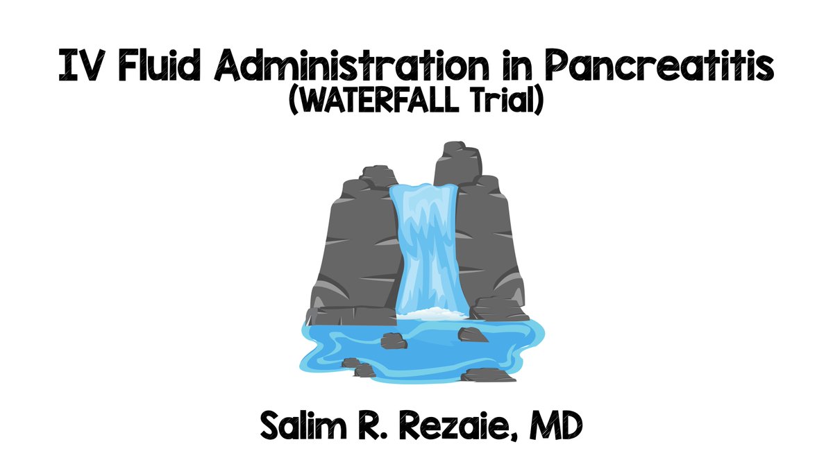 WATERFALL Trial: Does use of moderate fluid resus in acute pancreatitis decrease rate of progression to moderate/severe pancreatitis in comparison to aggressive fluid resus?

youtube.com/watch?v=aUwSYx…

#REBELEM #FOAMed #FOAMcc #WATERFALLtrial
#Pancreatitis #Crystalloids