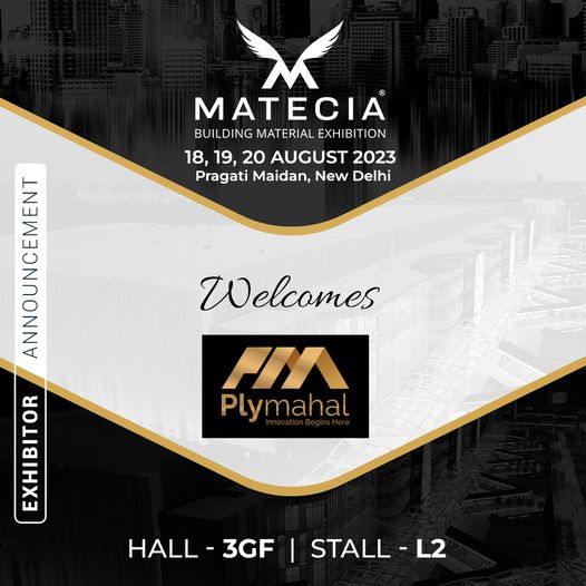 MateciaE's tweet photo. We are delighted to welcome PlyMahal at Stall-L2,Hall-3GF, #MATECIA Building Material #exhibition on 18-19-20 Aug 2023, Pragati Maidan, New #Delhi
#matecia #matecia2023 #wadeasia #architecturedesignevent #indiafurnitureexhibition #plyreporter #wadeasia2023 #exhibitor https://t.co/rXacF7uNbg