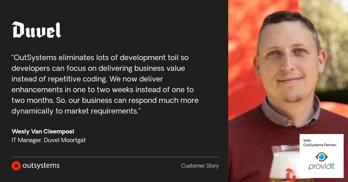 OutSystems's tweet image. Working with #OutSystemsPartner Providit, Duvel Moortgat delivered seven portals and two apps 4x faster than their previous development method. 🍻

Their two-year roadmap includes personalizing #CustomerExperience with apps that incorporate ERP + CRM data. bit.ly/3MtaeFW