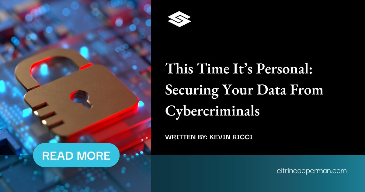 Against the growing onslaught of #cyberattacks, individuals have to fend for themselves in an increasingly dangerous online world.

In this article, Partner Kevin Ricci details how you can secure your data by following some standard best practices: citrincooperman.com/In-Focus-Resou…