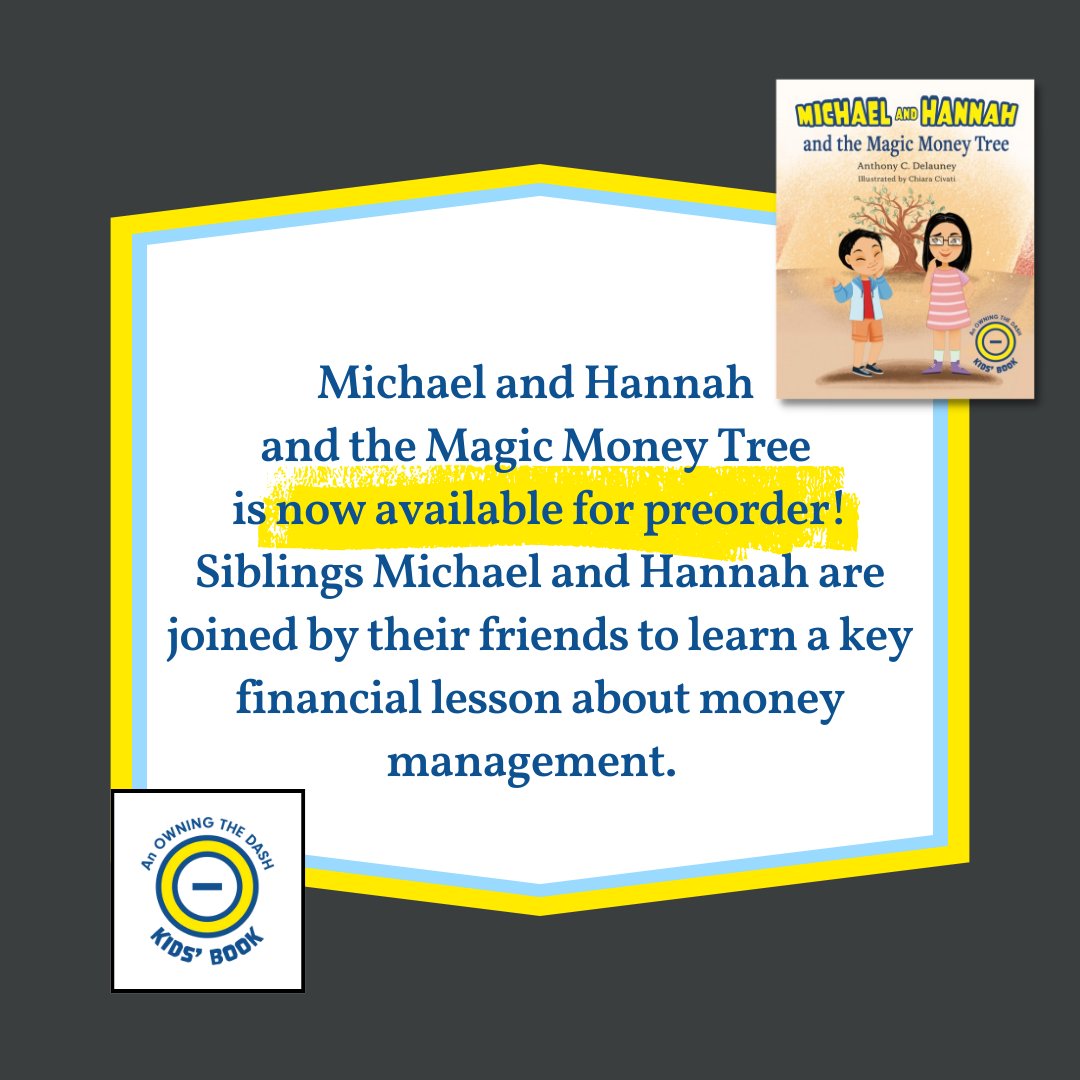 Michael and Hannah and the Magic Money Tree is now available for preorder! This book is the fourth in the Owning the Dash series of financial literacy books for kids! Preorder now: amazon.com/Michael-Hannah… #preorder #kidsbooks #childrensbooks #diversechildrensbooks #owningthedash
