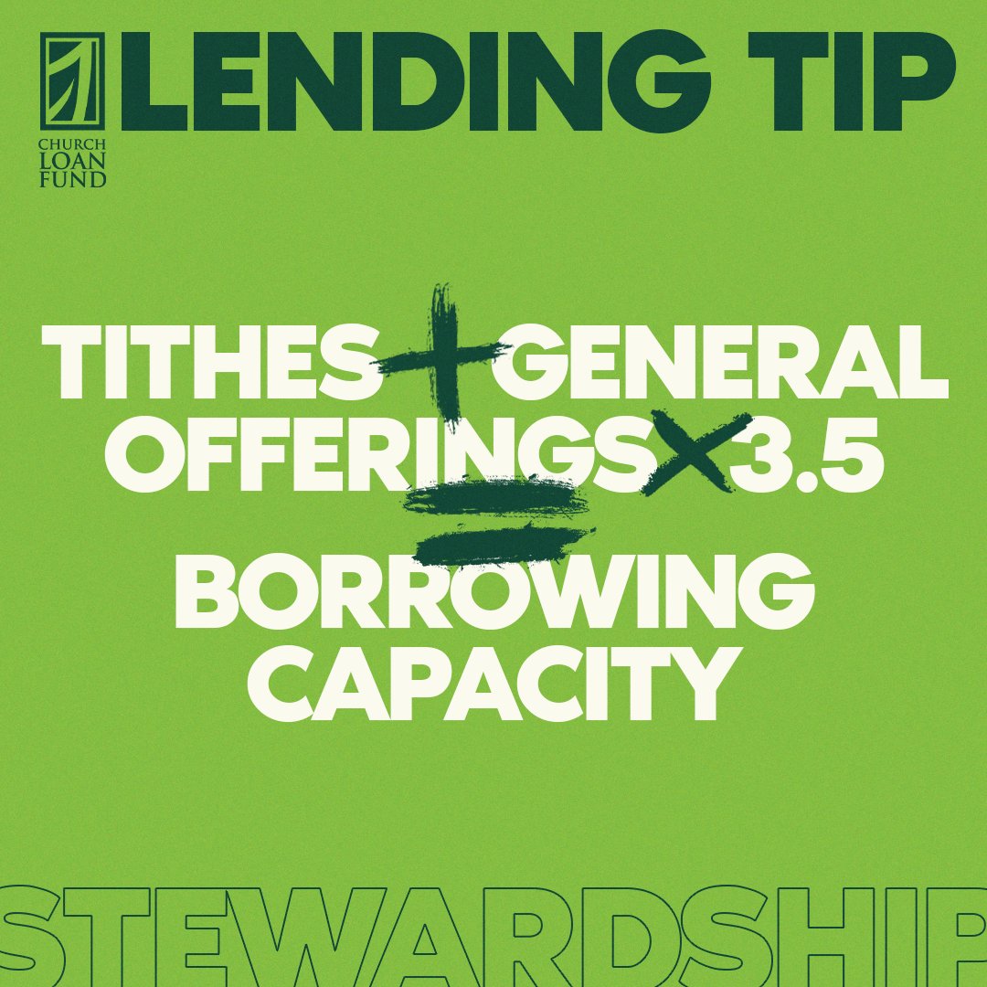 UPCLF's tweet image. Are you wondering how much your church can afford to borrow? The Church Loan Fund has found after working with 200+ UPCI churches, that you can find your estimate by using this quick formula: (Tithes + General Offerings) x 3.5 = Borrowing Capacity!

#Stewardship #UPCI #UPCLF