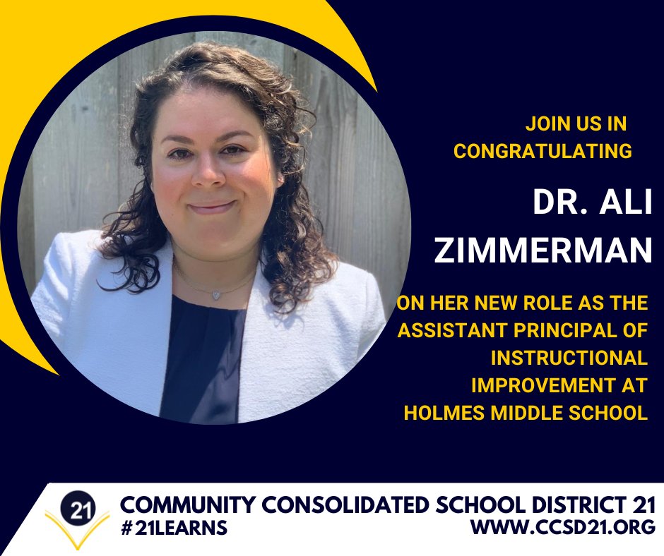 CCSD21 welcomes Dr. Ali Zimmerman as the new AP for instructional improvement at Holmes MS, effective July 18! Dr. Zimmerman joins the district from Chicago Public Schools, where she most recently served as an AP at George Washington HS. We’re glad to have you! #21Learns https://t.co/LaKwbScaKM