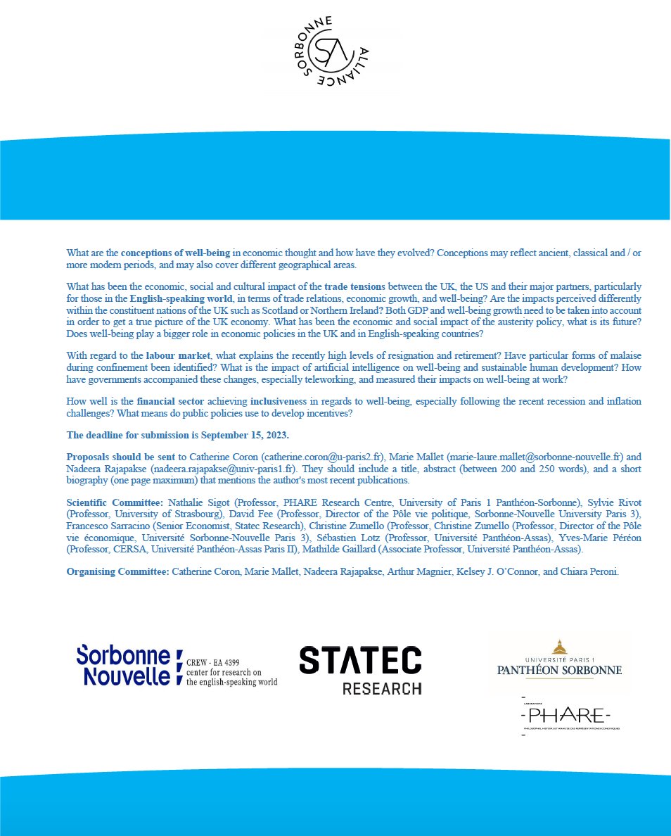 Call for papers: “Well-being, Public Policies, and Sustainable Human Development” conference 

Paris, 26-27 January 2024 

Deadline to submit: 5/09/2023. Details below

The event is organised by Sorbonne-Nouvelle University &amp; Panthéon-Sorbonne University, in partnership with us