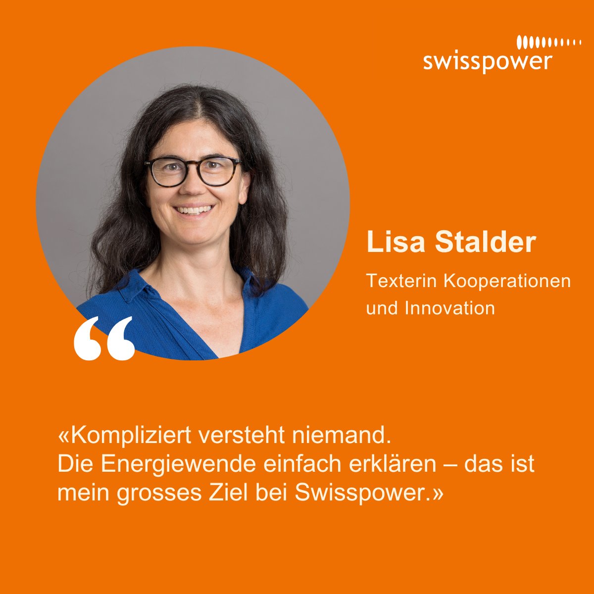 In den letzten Wochen durften wir bei Swisspower einige Neuzugänge begrüssen. Den Abschluss der Vorstellungsrunde macht Lisa Stalder. Sie arbeitet als Texterin bei Kooperationen & Innovation und kümmert sich schwerpunktmässig um den kommunikativen Auftritt des 'Trendradars'.