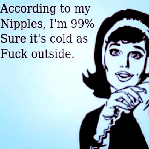 Anyone else freezing their tits off this evening ?? 🥶🥶