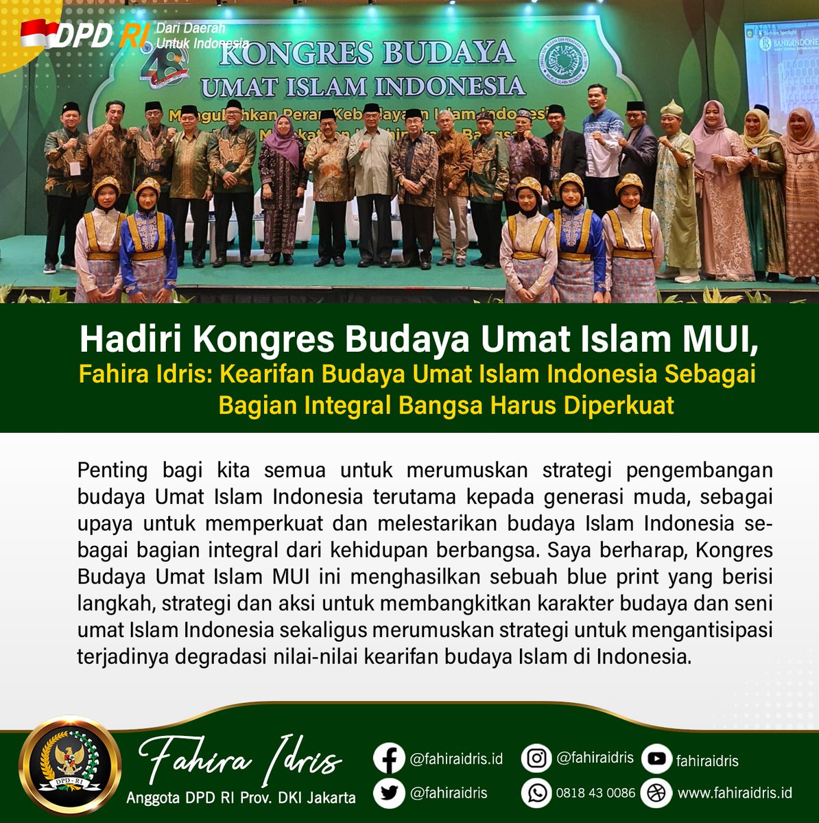 Hadiri Kongres Budaya Umat Islam MUI, Fahira Idris: Kearifan Budaya Umat Islam Indonesia Sebagai Bagian Integral Bangsa Harus Diperkuat

Penting bagi kita semua untuk merumuskan strategi pengembangan budaya Umat Islam Indonesia terutama kepada generasi muda, sebagai upaya untuk