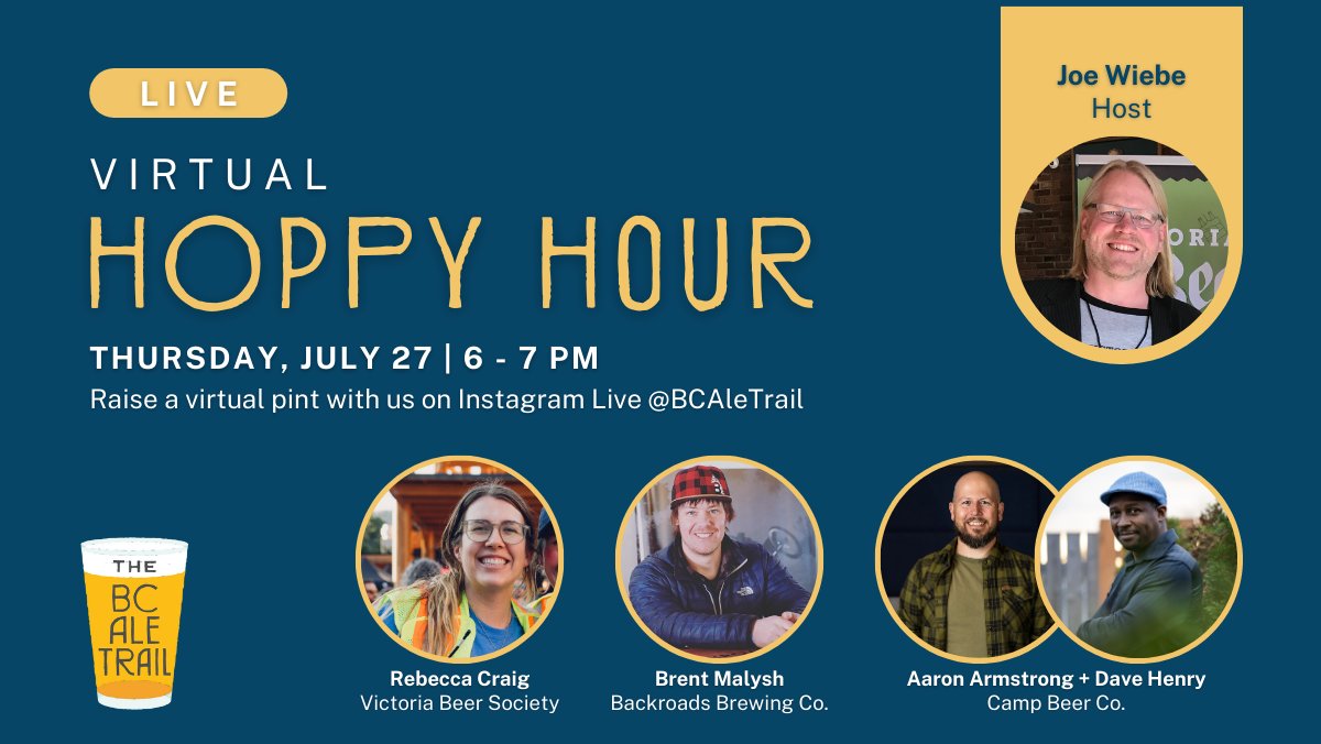 Tune in TOMORROW for our Virtual Hoppy Hour! Join @thirstywriter as he chats with: 1️⃣ Rebecca from the @vicbeersociety discussing the Great Canadian Beer Fest 2️⃣ Brent from @backroadsbrewing 3️⃣ Aaron and Dave from @campbeerco Watch here 👉👉 instagram.com/bcaletrail