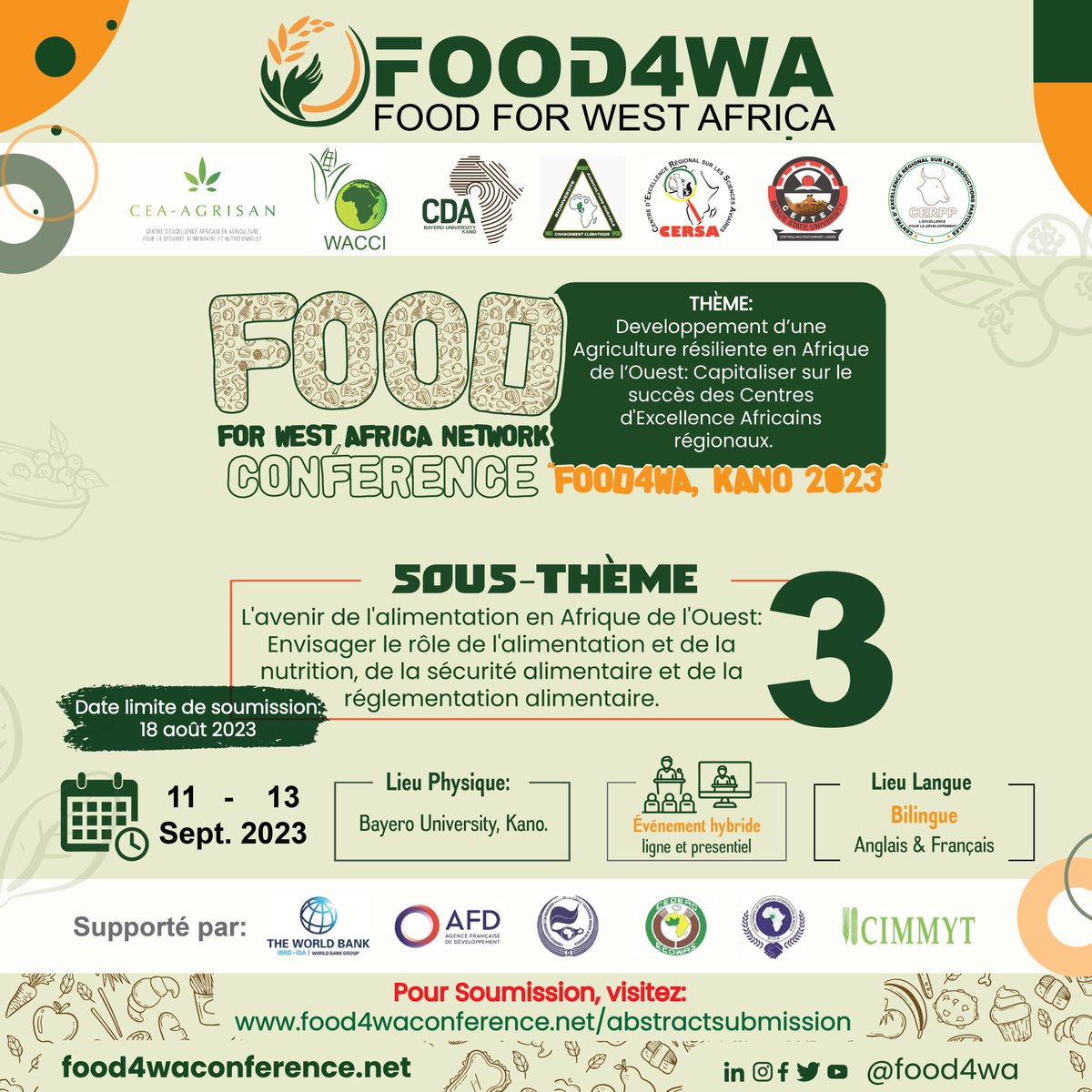 Food4wa's tweet photo. Appel à résumés !

La Conférence Food4wa Kano2023 est arrivée et les soumissions de résumés sont ouvertes jusqu'au 18 août 2023. https://t.co/pQgDoyc1z1
