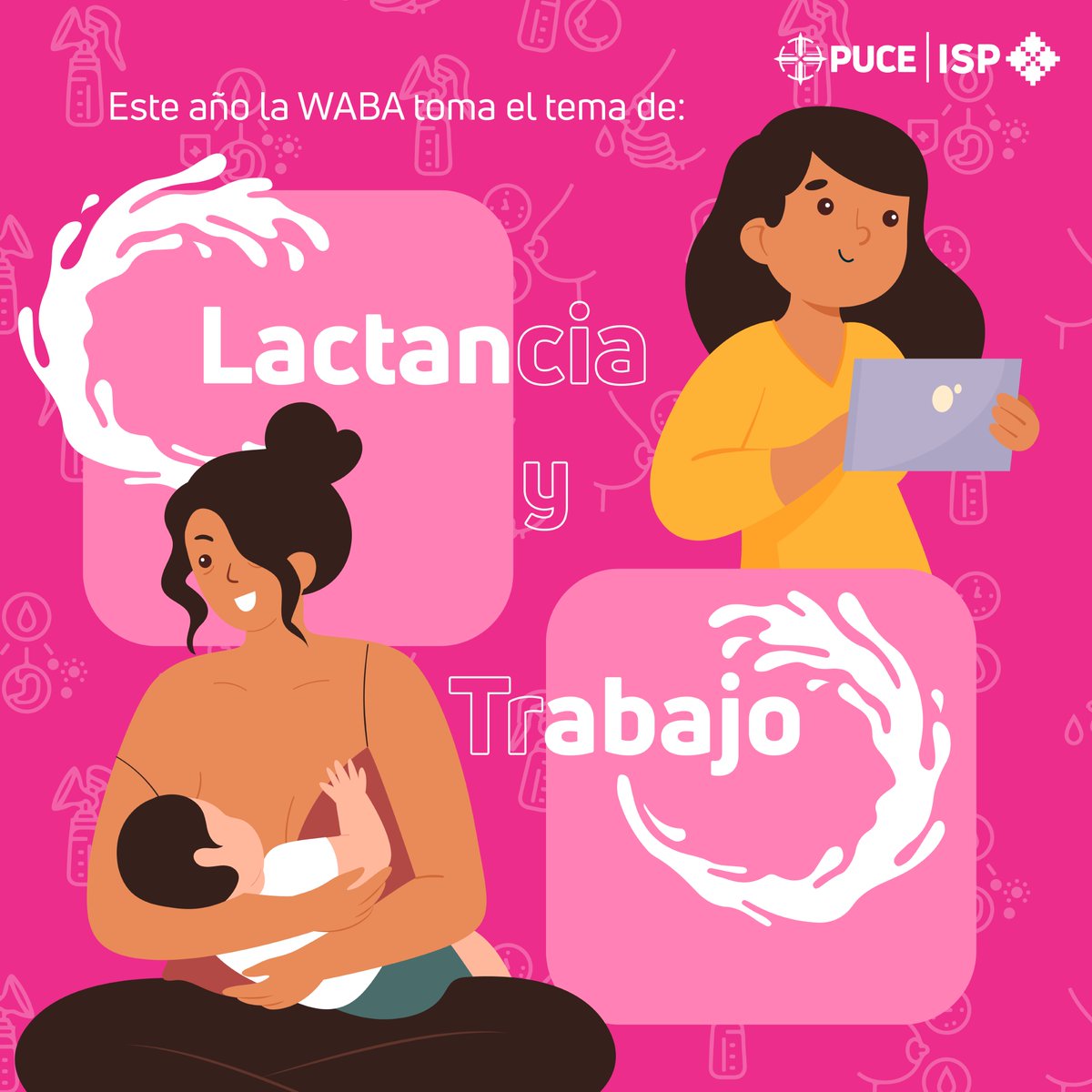 El ISP inicia la semana de la lactancia materna🤱🏻

🙌🏻 El lema de este año es: «Facilitar la lactancia materna: marcando la diferencia para las madres y padres que trabajan»
