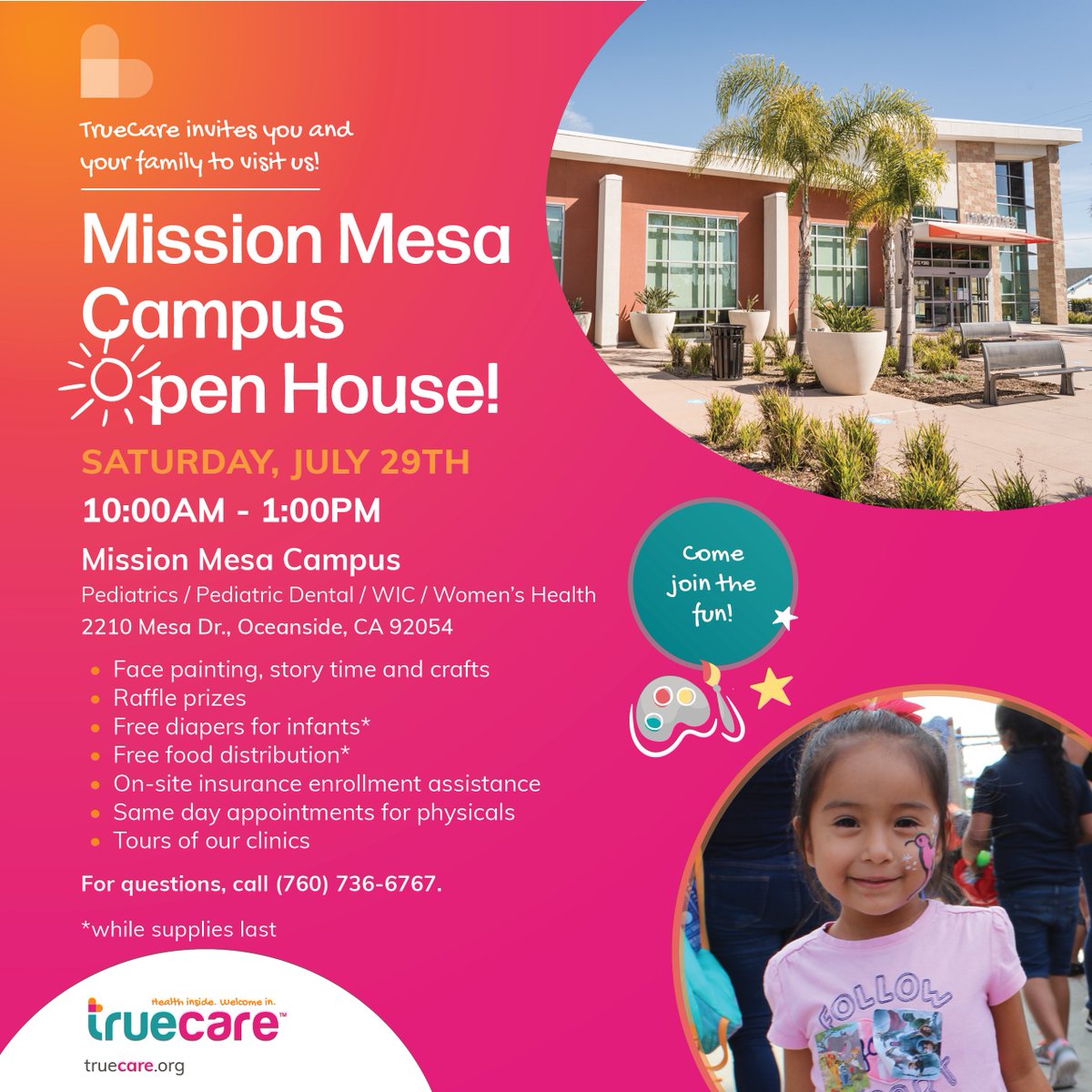 TrueCare invites you and your family to visit TrueCare's Mission Mesa Campus Open House on Saturday, July 29th from 10AM-1PM! Come join the fun!

#HealthcareEvent #CommunityEvent #FamilyFun #HealthcareServices