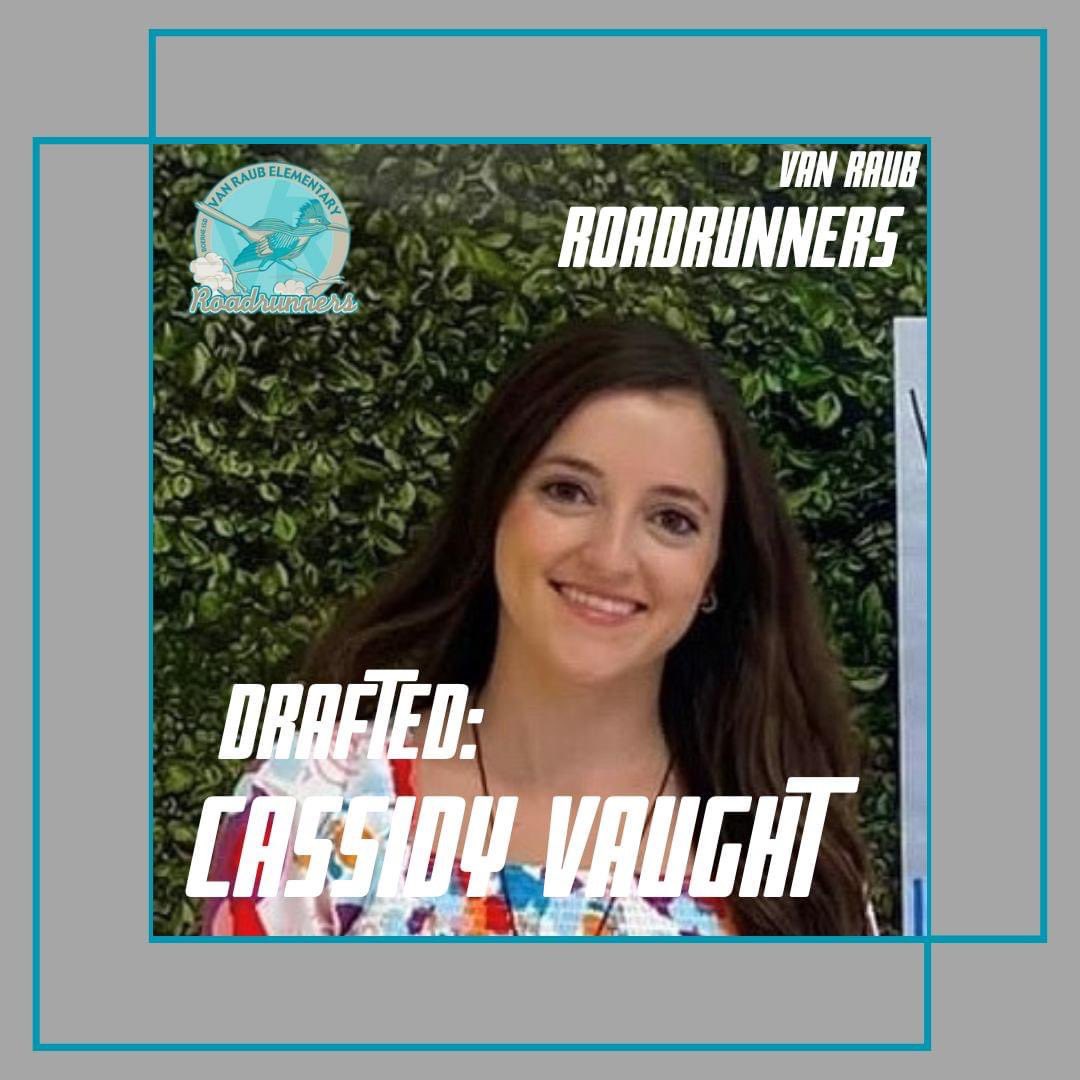 Van Raub Elementary School (@vanraubes) on Twitter photo Some more activity in the teacher draft, the VRES Kinder team has negotiated a deal to acquire Cassidy Vaught. 
“I am excited to be teaching at Van Raub. My favorite thing about teaching kindergarten is seeing each student's progress throughout the year.” Some more activity in the teacher draft, the VRES Kinder team has negotiated a deal to acquire Cassidy Vaught. 
“I am excited to be teaching at Van Raub. My favorite thing about teaching kindergarten is seeing each student's progress throughout the year.”