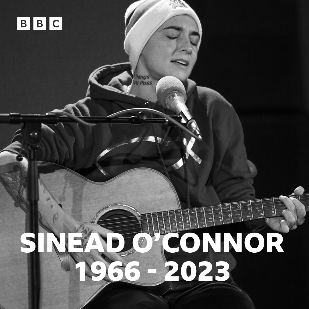 BBCSounds's tweet photo. Sinéad O'Connor has sadly died at the age of 56.

In a statement, the Irish singer's family said: "It is with great sadness that we announce the passing of our beloved Sinéad.

Her family and friends are devastated and have requested privacy at this very difficult time." https://t.co/hGPBHqG39v
