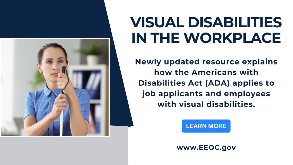USEEOC's tweet photo. #NEW Updated EEOC resource explains how the Americans with Disabilities Act (ADA) applies to job applicants and employees with visual disabilities.

#ADA #EEOC

https://t.co/4NBsPzijRz https://t.co/3rocRSdDw8