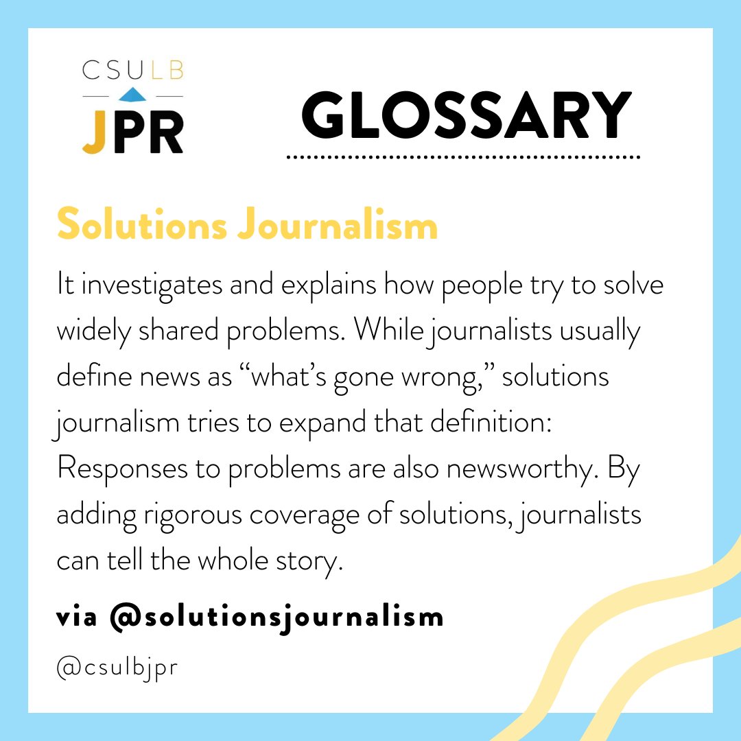 CSULBJPR's tweet photo. It's #wordwednesday! Today we are highlighting solutions journalism. It focuses on reporting on the proposed solutions to problems. Last semester @digenespanol released a solutions journalism edition of their magazine focusing on issues of housing and the Latinx community. https://t.co/rE3YKEBPg6
