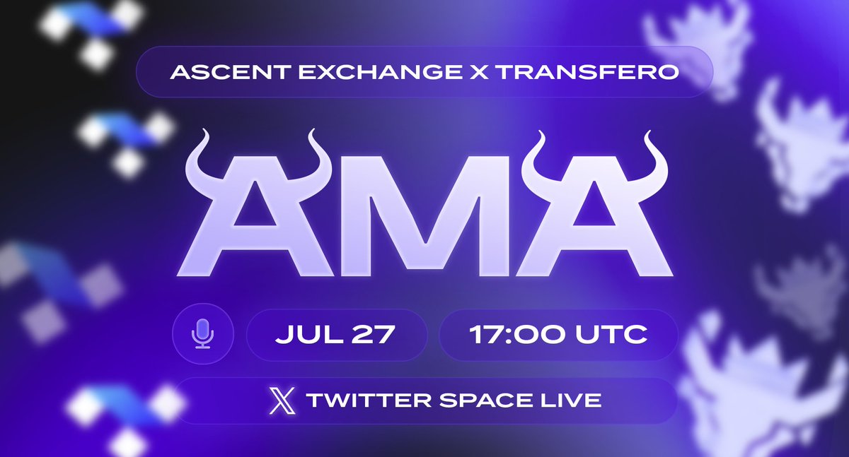 AscentExchange's tweet image. Twitter "X" Spaces AMA with @transferogroup!

Join us for a Q&amp;amp;A on Twitter "X" Spaces with @transferogroup, an international group focused on digital assets from Switzerland and the Liquidity Founding partner of Ascent Exchange.

📅 July 27th at 17:00 UTC.

What to expect 🧵/👇