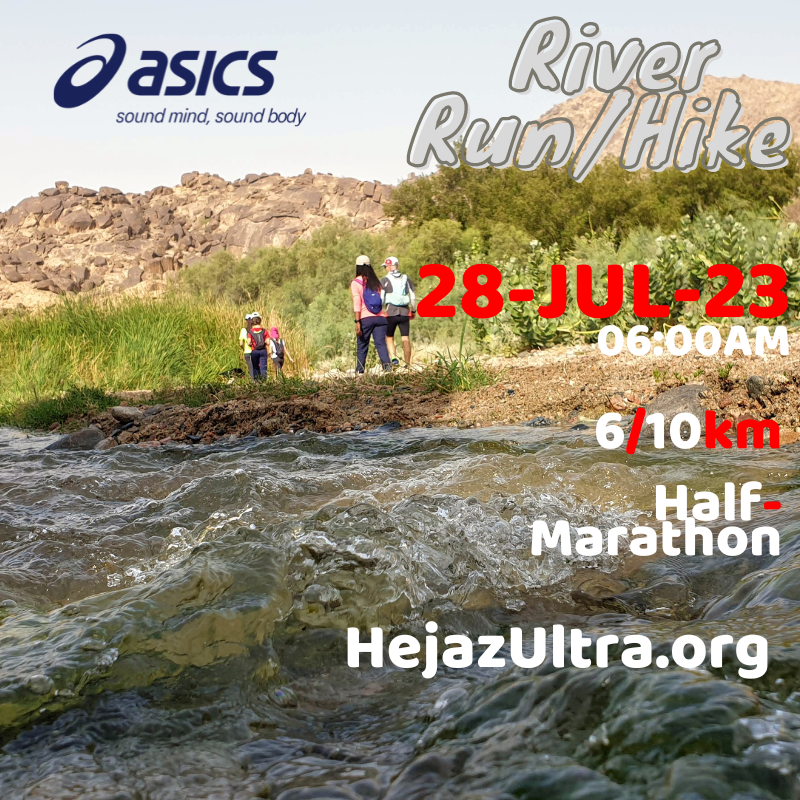 HejazUltra's tweet photo. Friday 28 July 2023 6:30AM Free River Run: 90 minutes away from Jeddah following the flow of a river! from a 6km walk to a Half-Marathon run.
full details on https://t.co/C2ZAMEnObH
4x4 required. depart 4:30 AM from Jeddah for a 6:30AM run start.
Leave no Trace
Powered by ASICS https://t.co/Lj7YQjUBTM