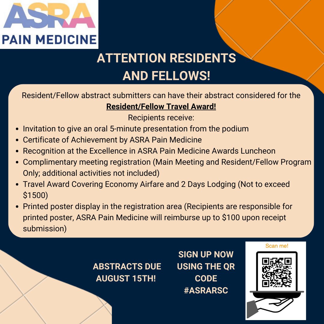 Attention Residents and Fellows! Abstracts submitted to #ASRAFALL23 can be considered for the Resident/Fellow Travel Award! See more details and submit an abstract at asra.com/pain/abstracts or use the QR code. Deadline is August 15th at 11:59 PM ET! #ASRARSC #residency #meded