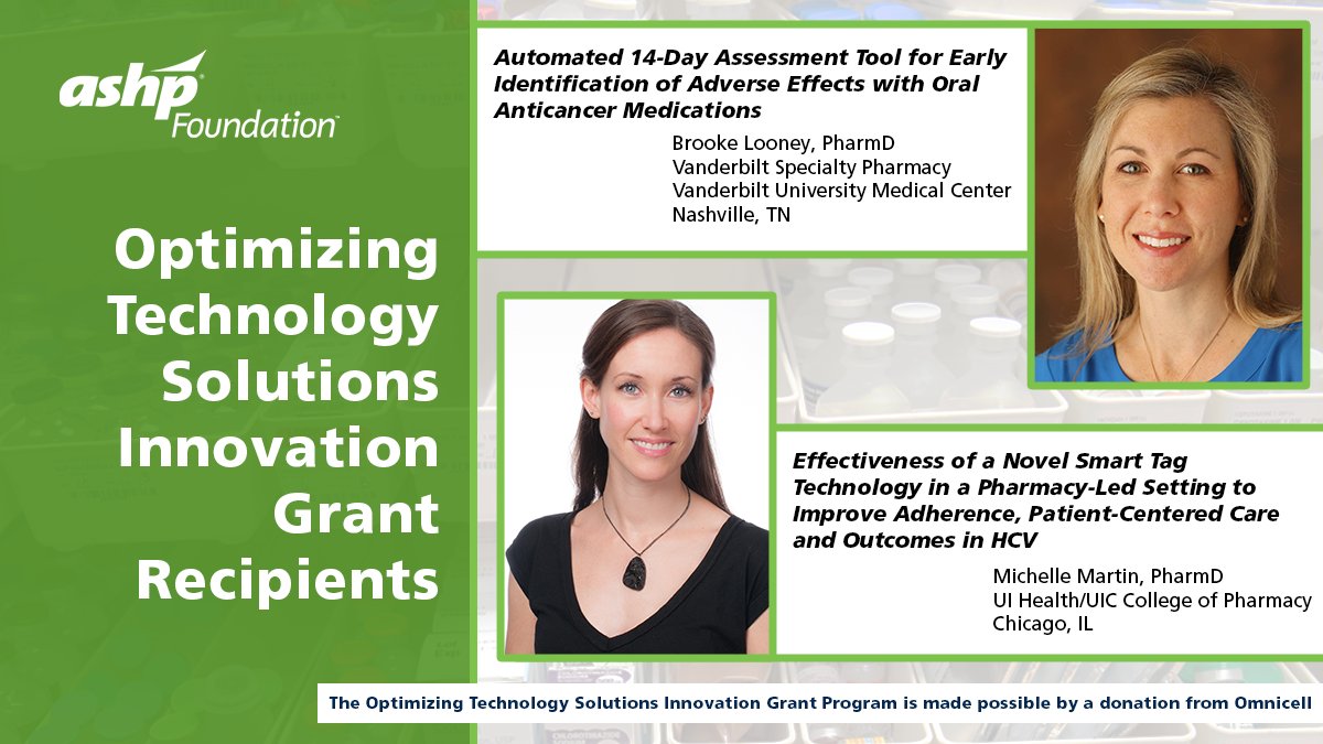 Congratulations to Brooke Looney, PharmD, of @VUMC_Spec_Pharm and Michelle Martin, PharmD, of @UICPharm, for receiving nearly $30,000 from the ASHP Foundation's Optimizing Technology Solutions Innovation Grant! Read more: go.ashp.org/44V2JQa #TwitteRx