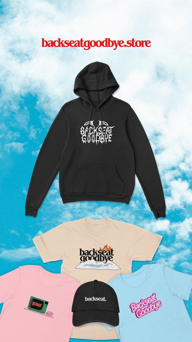 backseatgoodbye's tweet photo. new merch is LIVE - https://t.co/ZSs1lkBprY 🔥🔥🔥 https://t.co/PVX6lZ009n