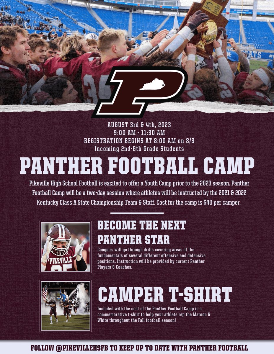 PikevilleHSFB's tweet photo. 𝐏𝐚𝐧𝐭𝐡𝐞𝐫 𝐅𝐨𝐨𝐭𝐛𝐚𝐥𝐥 𝐂𝐚𝐦𝐩 🐾🏈

-August 3rd-4th, 9:00 AM-11:30 AM.

-For Students Grades 2nd-6th. Students from any school are welcome to attend.

-Registration will begin at 8:00 AM on August 3rd.

-Cost is $40 per Camper. Cost Includes a T-Shirt. https://t.co/Lis3V2hcc9