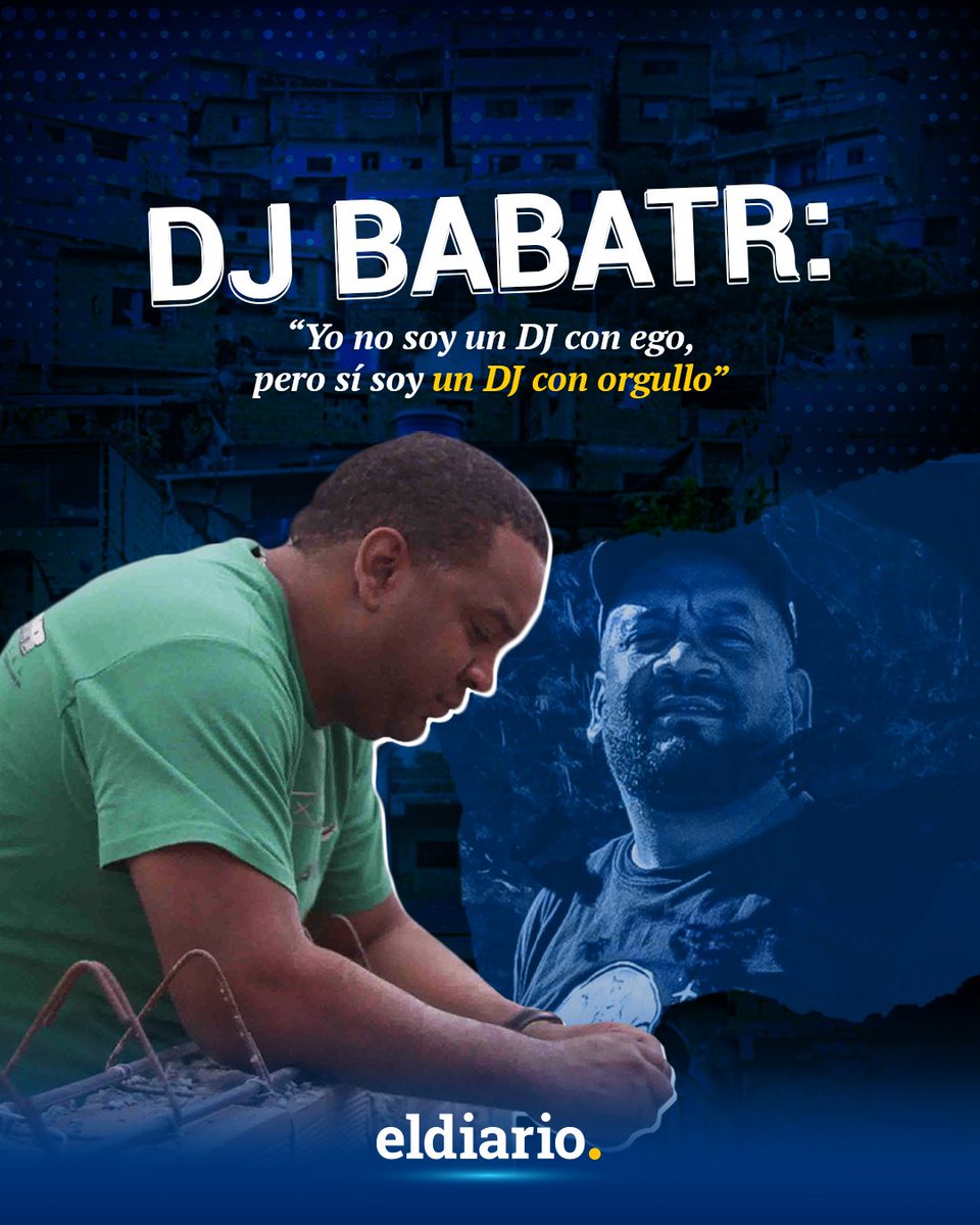 eldiario's tweet photo. DJ Babatr: “Yo no soy un DJ con ego, pero sí soy un DJ con orgullo”

 ✍️: @jmigueferrer 

https://t.co/esxUATQLh9 https://t.co/DLdTZrkmaj