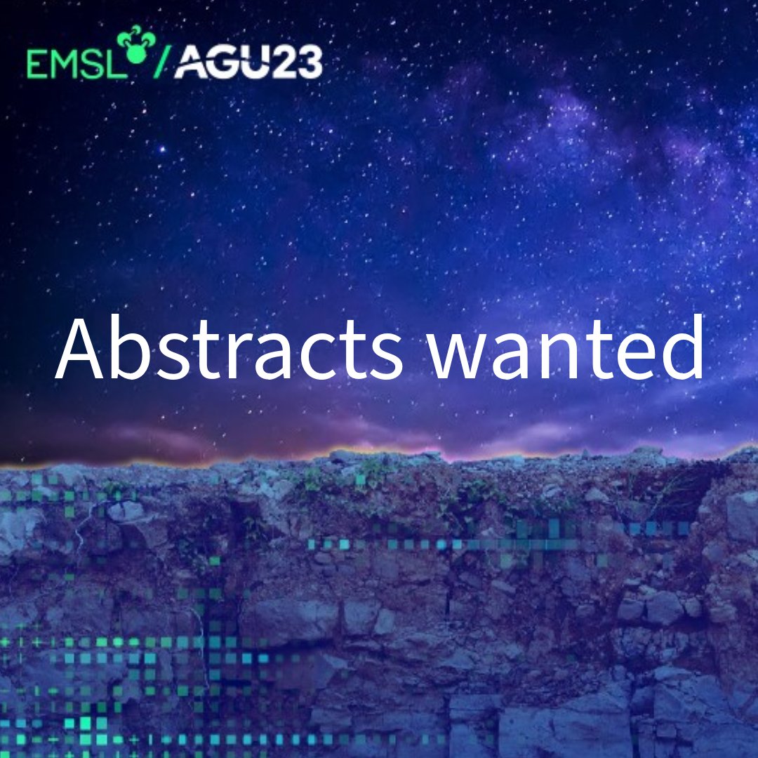 EMSLscience's tweet photo. Abstracts wanted! @EMSLscience is seeking abstract submissions through August 2 for @theAGU meeting session, "Bridging soil molecular and structural measurements with ecosystem modeling." Submit an abstract: https://t.co/lxup05p2sn https://t.co/NwFRHXGtfD