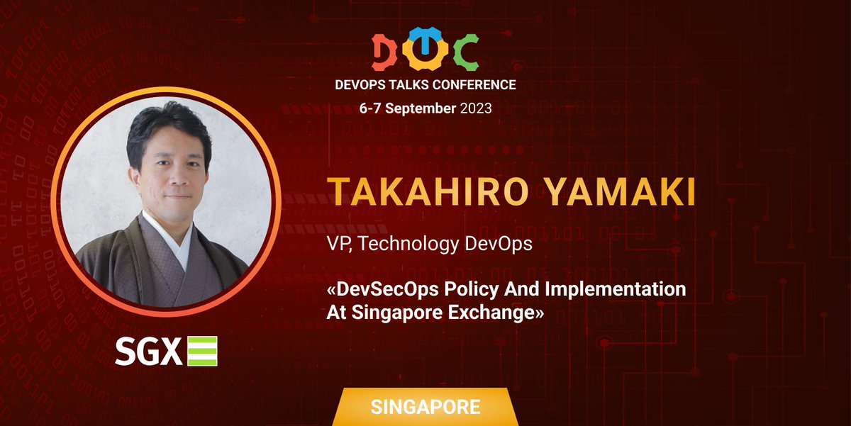 DevOpsTalks's tweet image. We are thrilled to introduce Takahiro Yamaki, Vice President of Technology DevOps at @SGXGroup, as one of our lauded speakers for the upcoming DevOps Talks Conference Singapore 2023. Join us at this exciting event by booking your tickets now at: devops.talksplus.com/singapore/devo…