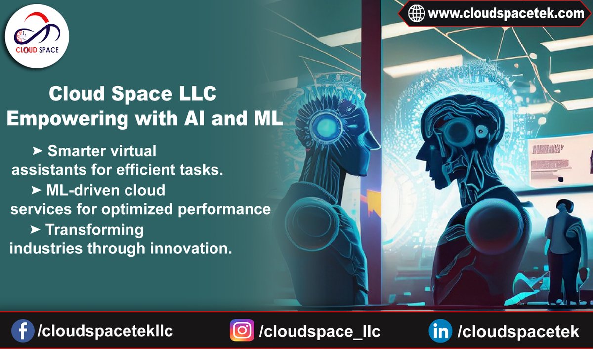 CloudSpace_LLC's tweet image. 𝐂𝐥𝐨𝐮𝐝 𝐒𝐩𝐚𝐜𝐞 𝐋𝐋𝐂: 𝐄𝐦𝐩𝐨𝐰𝐞𝐫𝐢𝐧𝐠 𝐭𝐡𝐞 𝐅𝐮𝐭𝐮𝐫𝐞 𝐰𝐢𝐭𝐡 𝐀𝐈 𝐚𝐧𝐝 𝐌𝐋 𝐈𝐧𝐧𝐨𝐯𝐚𝐭𝐢𝐨𝐧𝐬.

#CloudSpace #AIandML #Innovation  #Breaking #Boundaries #Smarter #Future #AIandMLPioneers #Tech #Advancements #Cutting #Edge #Solutions #Empowering #Indusy