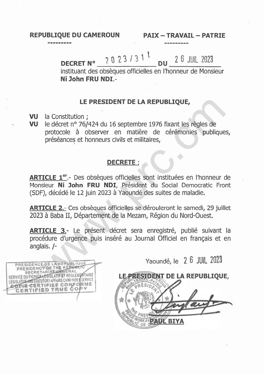 Décret instituant des obsèques officielles en l'honneur de Monsieur Ni John Fru Ndi.
#PaulBiya
#Cameroun