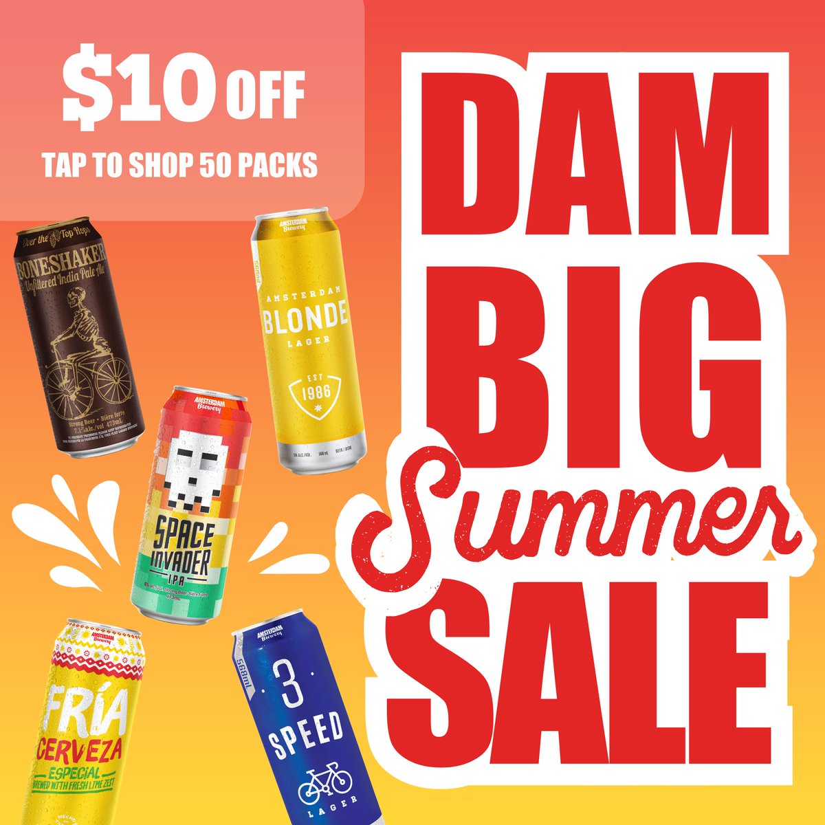 ⚡Beer Sale - $10 off 50 Packs⚡
Summer Sipping Solved - Kickstart your weekend plans and stock up on your favourite Amsterdam Beers.

Visit online, our retail stores, or download our APP for sale pricing amsterdambeer.com/pages/buybeer