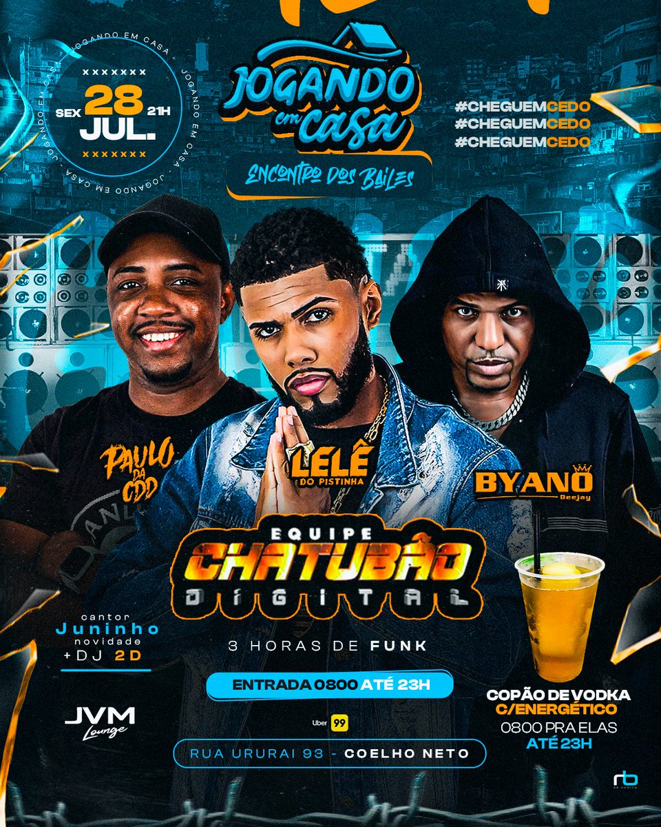 Sexta é Baile tá? 🔥 Equipe CHATUBÃO DIGITAL 🔊, Dj Byano, Dj Lelê do Pistinha, Dj Paulo Cdd 🎧🎼

Entrada 0800 até 23H ✅
Copão de vodka C/energético liberado pra elas até 23H 🥃

Cheguem Cedo, Sujeito a lotação ‼️