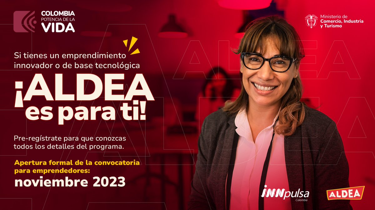 InnpulsaCol's tweet photo. ¡#ALDEA está de vuelta y promete impactar hasta 320 emprendimientos de todo el país! 🌎 Un programa impulsado por el @MincomercioCo e @InnpulsaCol. 🚀
Si tienes una idea que revolucione el mercado.
Pre-regístrate en: https://t.co/4vaUxbhjiv
#JusticiaEconómica #OrgulloALDEA https://t.co/JxF1vhFaET