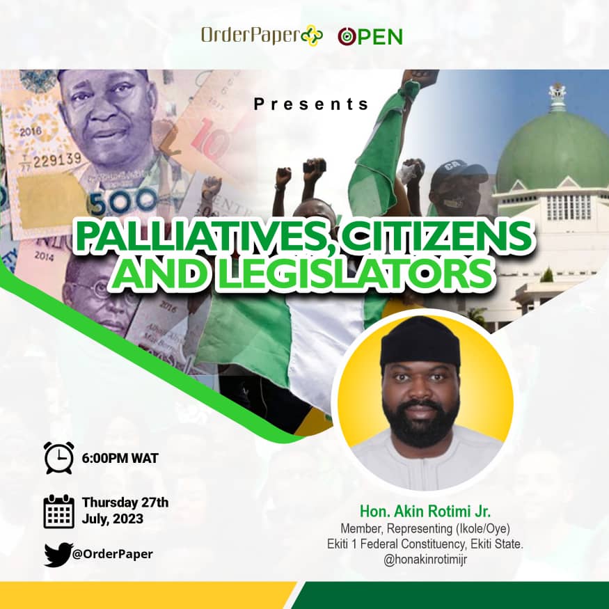 repakinrotimijr's tweet photo. Join me on Twitter space @OrderPaper tomorrow on the topic of Palliatives, Citizens, and Legislators.

Thursday, 27th July 2023
6 pm WAT!
👇🏻

https://t.co/AMk66GXXpd… https://t.co/1PKegXJycN
