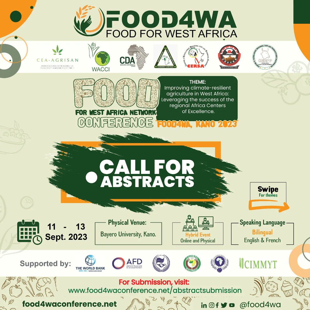 Food4wa's tweet photo. Call for Abstract! 

Food4wa Conference Kano2023 is here and submission for abtract is open until 18th August 2023. https://t.co/m9Fqan8gYQ