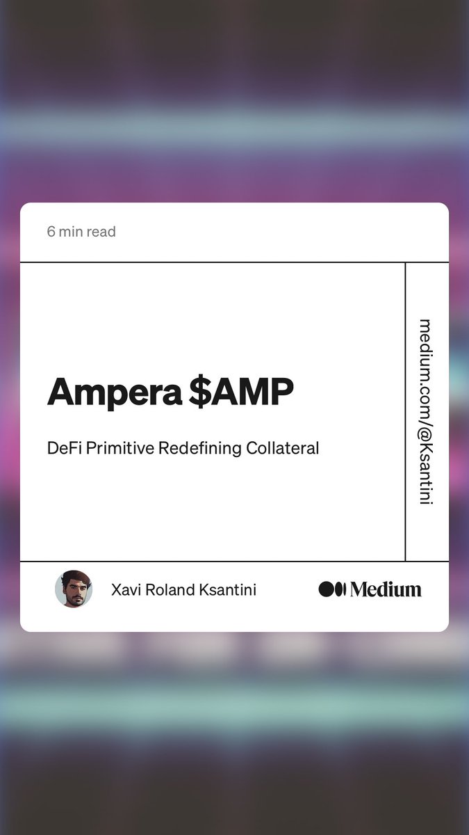 I just published a review of ⁦<a href="/ampera_xyz/">Ampera</a>’s⁩ upcoming DeFi primitive using $AMP as its governance token.  
medium.com/@Ksantini/ampe…