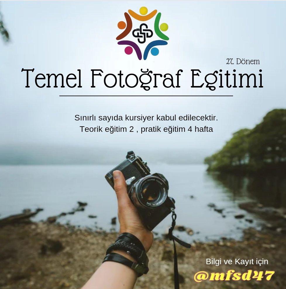 MFSD47's tweet photo. #mfsd47 #tfsf_official #temelfotoğrafeğitimi https://t.co/tvqUVRodNl