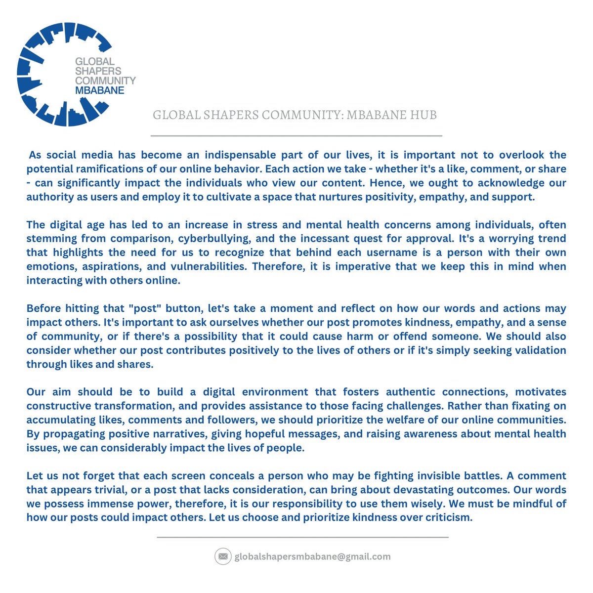 Social media is a powerful tool, but with great power comes great responsibility. 
Together, we can create a digital landscape that fosters kindness and respect for all.
 #worldeconomicforum #globalshapers #eswatini #mbabane