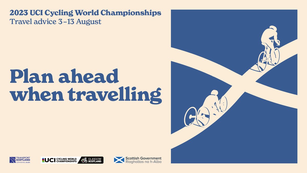 transcotland's tweet photo. The @CyclingWorlds are coming to Scotland between the 3-13 August. 🚴

With events across the country, things will be busier than usual.

#PlanAhead if you’re travelling.

Follow @trafficscotland for trunk road updates.

Read more ➡️ https://t.co/QqJmhcEJzK https://t.co/k8dC3zNyKJ