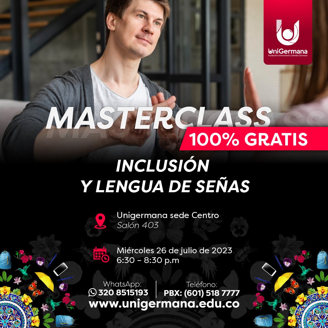 UniGermana's tweet photo. ¿Qué tal te va con la inclusión y la lengua de señas? Asiste a la Masterclass 100% gratis
- 26 de julio 2023 6:30p.m. a 8:30p.m.

Inscríbete:  https://t.co/9WpTB5XByK
Sé parte de UniGermana

#masterclass #gratis #inclusion #lenguadeseñas #aprender #clasegratis #lau #Unigermana https://t.co/NhdogTly9k