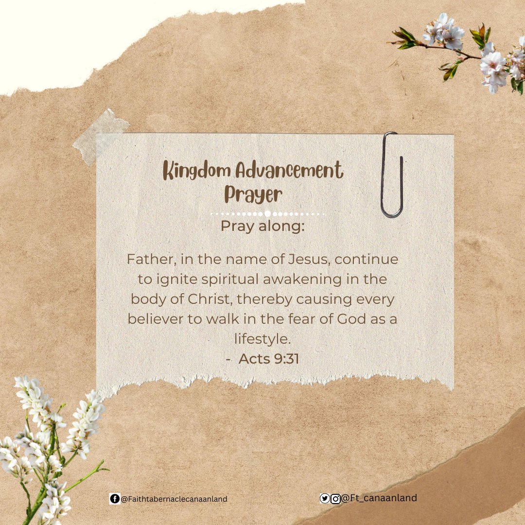 ft_canaanland's tweet photo. Take 3 minutes to pray this prayer:

Father, in the name of Jesus, continue to ignite spiritual awakening in the body of Christ, thereby causing every believer to walk in the fear of God as a lifestyle.
-  Acts 9:31 https://t.co/REDPBICGiU