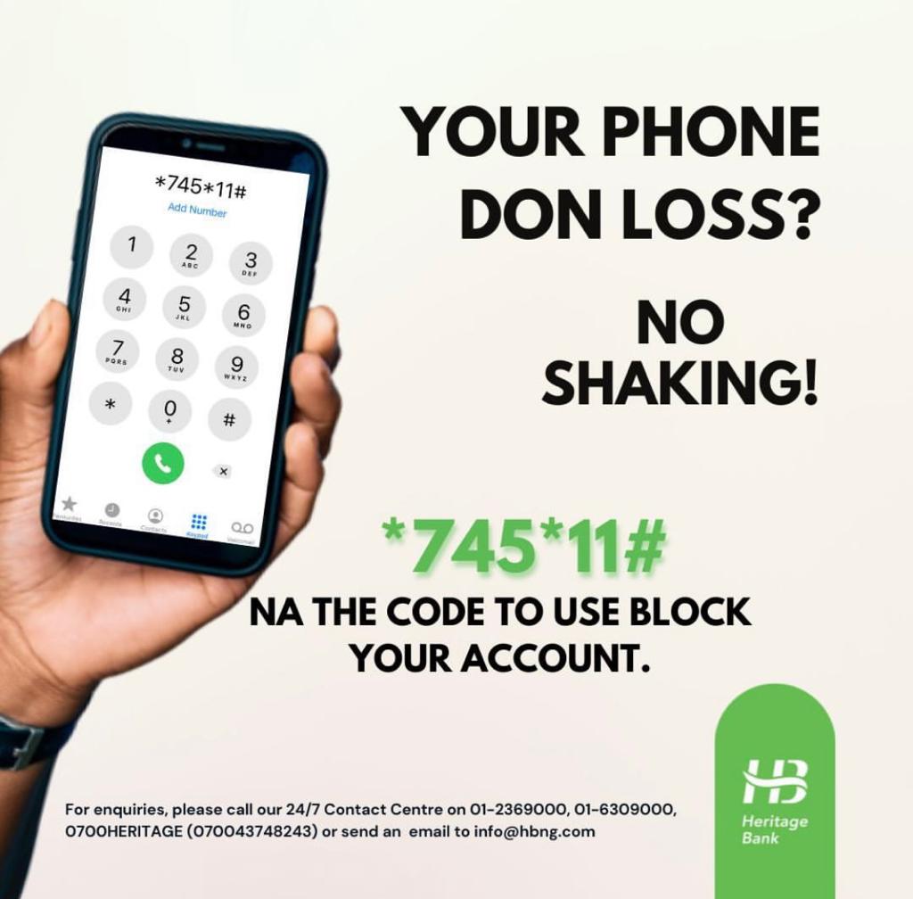 heritagebankplc's tweet photo. Has your phone gone missing?
No shaking!
*745*11# na d code to use block your account.
No allow person carry your money join.
#HeriategBank
#SecurityConscious
#InformationSecurity
#ConsumerProtection
#WeCare https://t.co/EL3Ih3fSed