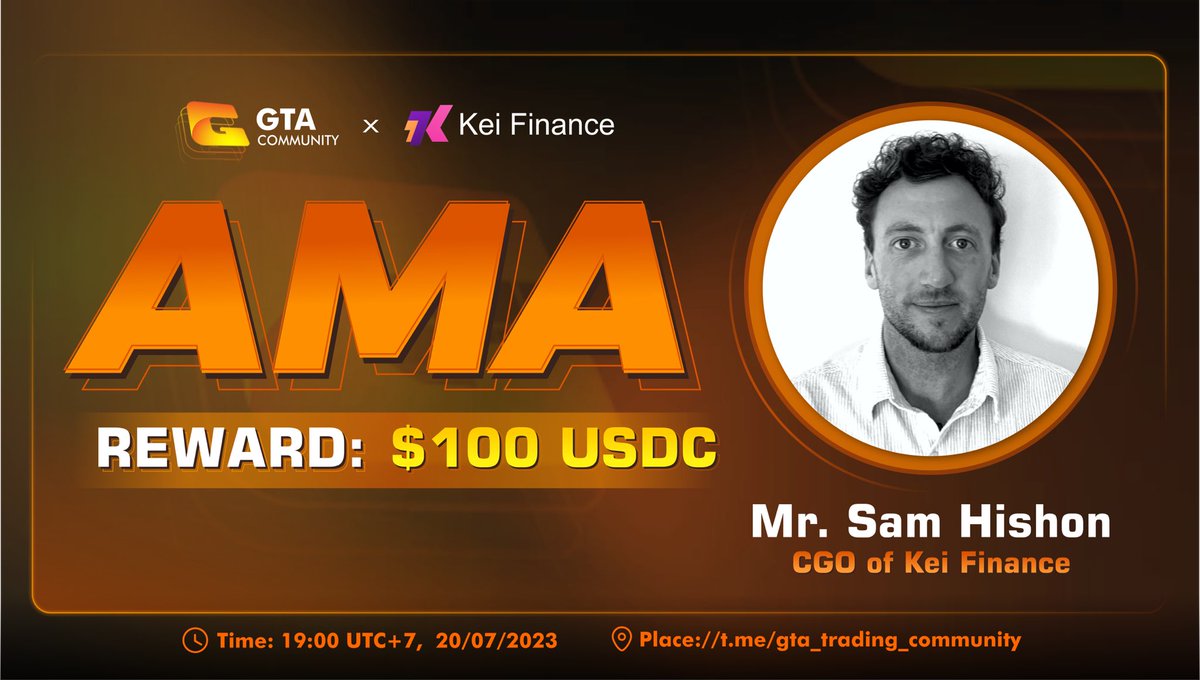 🔥 Don't miss #AMA: GTA <> Kei Finance ⏰Time: 20 Jul 2023, 19:00 UTC+7 📍Venue: t.me/gta_trading_co…… 💵 #Reward: $100 USDC 👉Question: forms.gle/z9EbZ28f1GGRUJ… 🎯Rules: 🔻Follow @gtaventures_org & @KeiFinance 🔻Like and Retweet 🔻Tag 3 friends