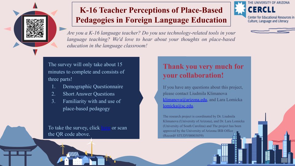 Sharing on behalf of colleagues as part of a project with <a href="/CERCLL/">CERCLL - UArizona</a> - Are you a K-16 language teacher? Do you use technology-related tools in your language teaching? Take their survey by clicking below or use the QR code provided: tinyurl.com/placebasedteac…