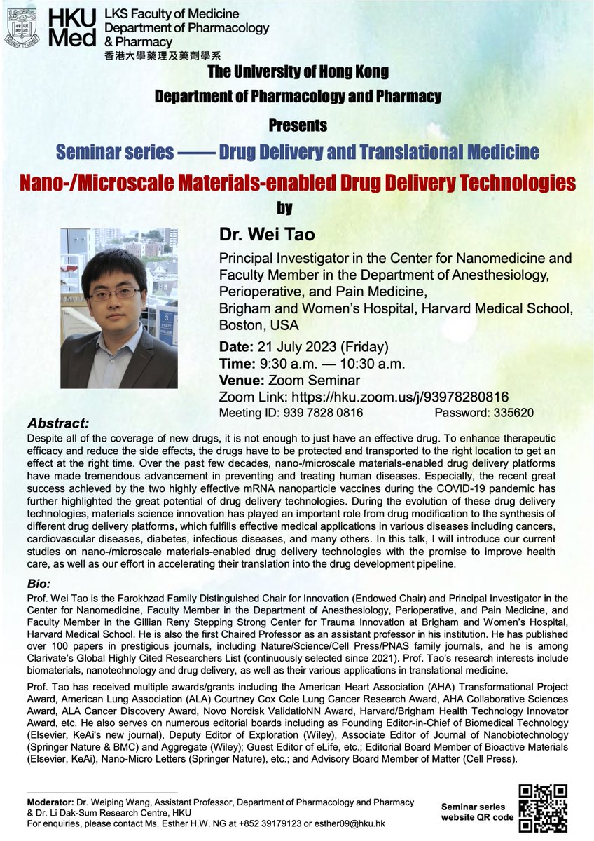 Excited to have @WeiTaoLab join us for the Seminar series — Drug Delivery and Translational Medicine on 21 July at 9:30 am HKT (20 July at 9:30 pm Boston Time). Please feel free to join us for this excellent talk: hku.zoom.us/j/93978280816 Password: 335620