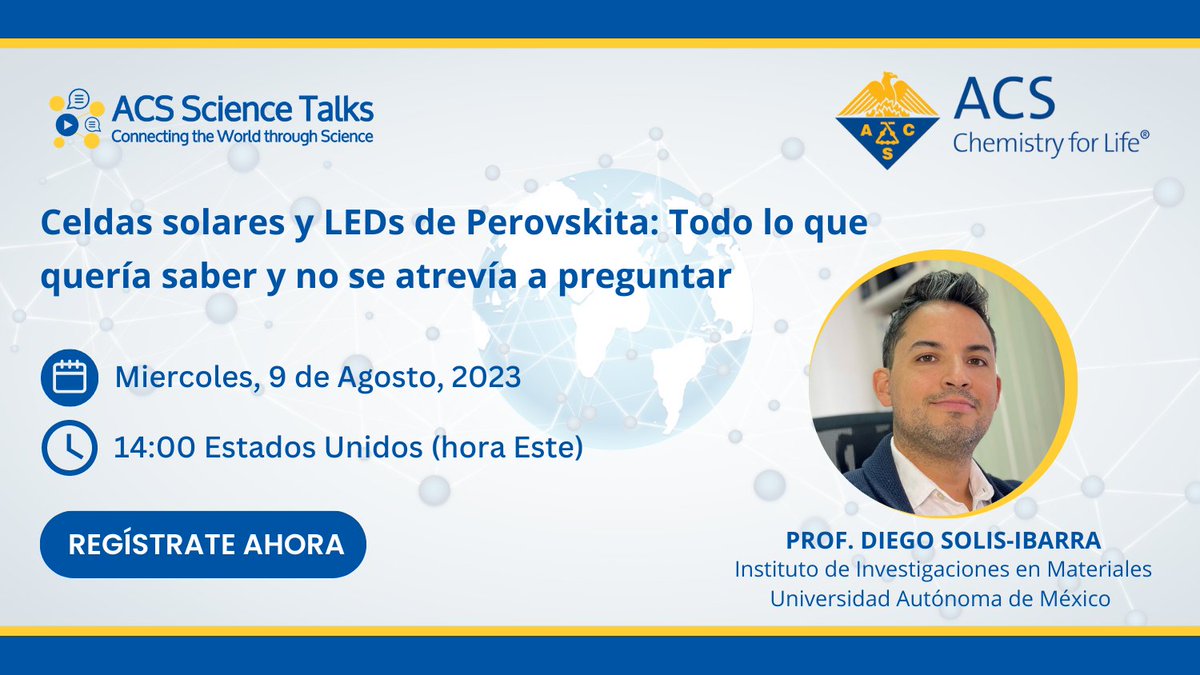 AmerChemSociety's tweet photo. 📢 #ACSScienceTalks en español 🗓️

🌐 No te pierdas este fascinante #EventoVirtual GRATUITO con el Prof. Diego Solis-Ibarra, Instituto de Investigación de Materiales, @UNAM_MX. Guarde su lugar ahora en https://t.co/xVUWSNcyOE #Chemistry #química https://t.co/kTqNqfbYUV