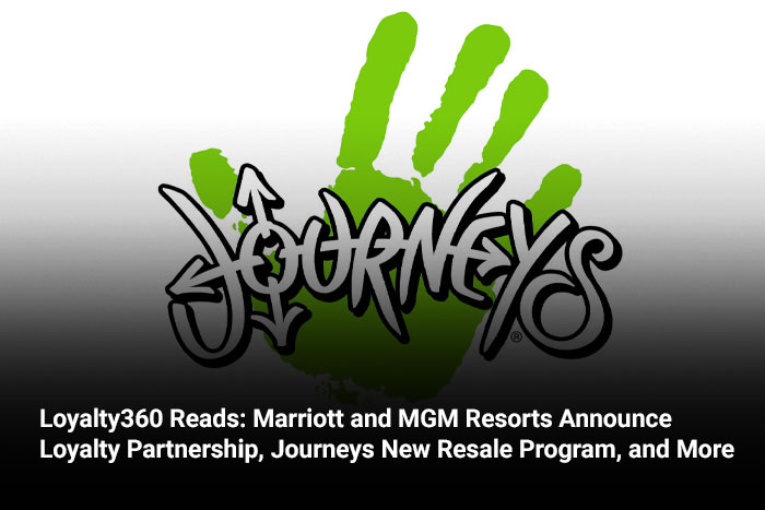 MJohnsonLoyalty's tweet image. Loyalty360 Reads: @Marriott and @MGMResortsIntl Announce Loyalty Partnership, @journeys New Resale Program, and More

Read here: ow.ly/oGIl50PgiJR
#loyaltyprograms #rewardsprograms #cx
