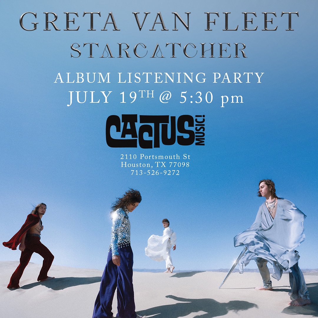 cactus_music's tweet image. Houston, join us today, 𝗝𝘂𝗹𝘆 𝟭𝟵𝘁𝗵 𝗳𝗿𝗼𝗺 𝟱:𝟯𝟬-𝟲:𝟯𝟬 𝗣𝗠 for an early listen of @GretaVanFleet’s new album #Starcatcher before its official release date of 𝗙𝗿𝗶𝗱𝗮𝘆 𝟬𝟳/𝟮𝟭/𝟮𝟯!⠀⠀

𝗡𝗲𝘄 𝗣𝗿𝗼𝗰𝗲𝗱𝘂𝗿𝗲𝘀 𝗳𝗼𝗿 𝗔𝘁𝘁𝗲𝗻𝗱𝗲𝗲𝘀:⬇️